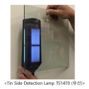 TS1470, TS-1470, 유리면측정기, Tin Side Detector Lamp, Higher intensity, line powered, EDTM, usd