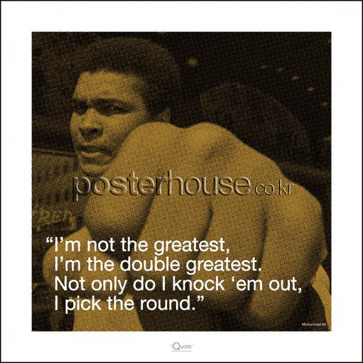 무하마드 알리 / Muhammad Ali: iQuote - Greatest