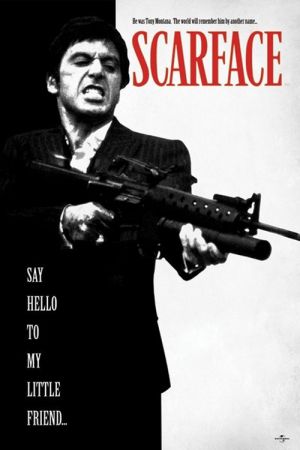 스카페이스 / Scarface: Say Hello To My Little Friend
