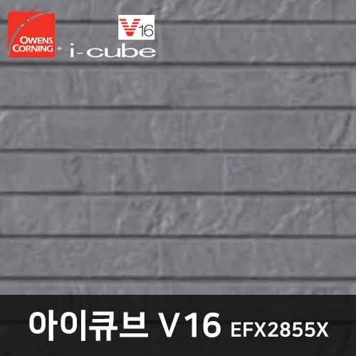 [아이큐브 i-CUBE] 세라믹사이딩 - V16 EFX2855X16x455*3030mm