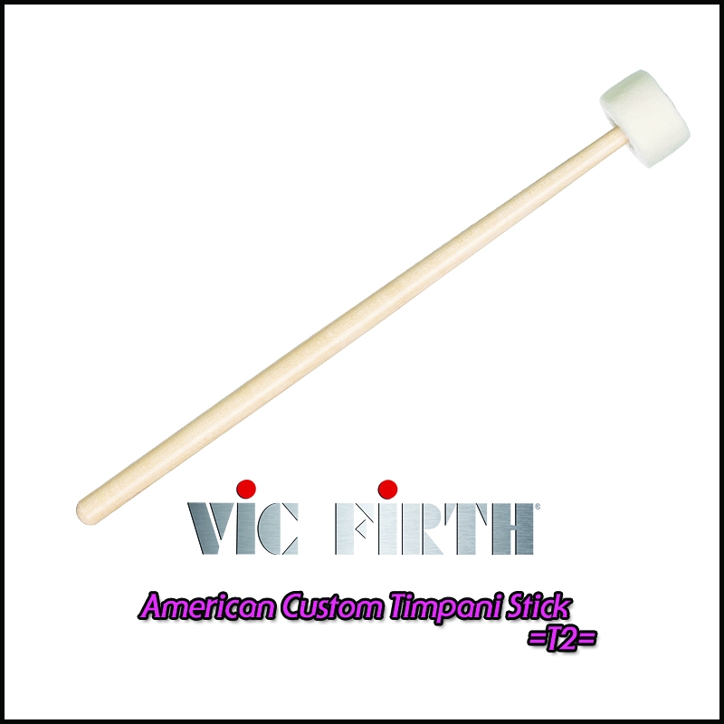 Vic FIrth Ameircan Custom Timpani Stick T2