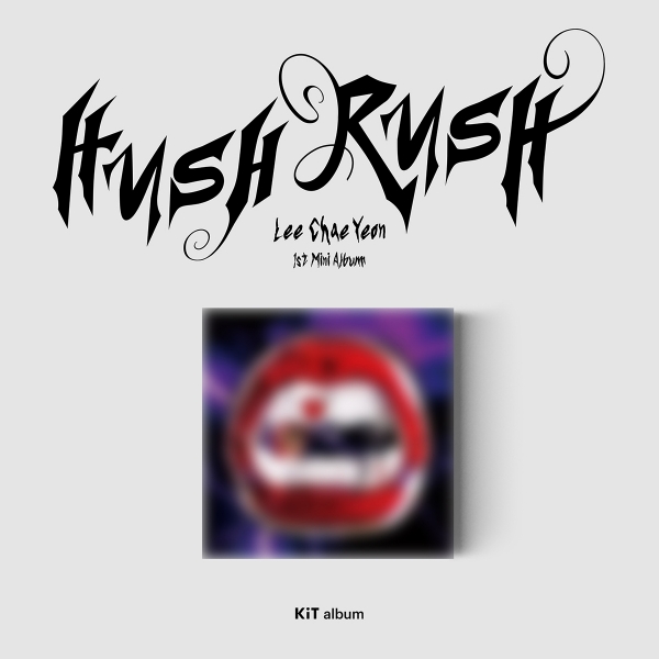 이채연 - HUSH RUSH / 1집 미니앨범 (키트)