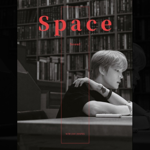 KIM JAE JOONG - Space Seoul / 1ST ESSAY