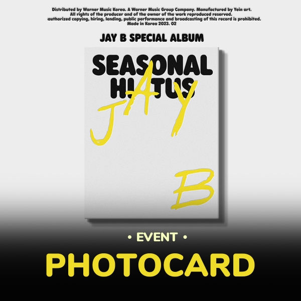 [EVENT] JAY B - Special Album: Seasonal Hiatus