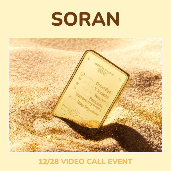 [12/28 VIDEO CALL EVENT] SORAN - SETLIST / 5th EP