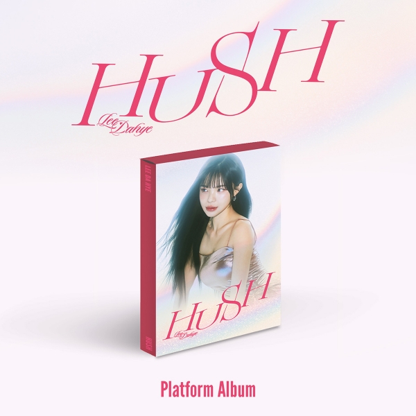 [예약] 이다혜 - HUSH (PLATFORM Ver.)