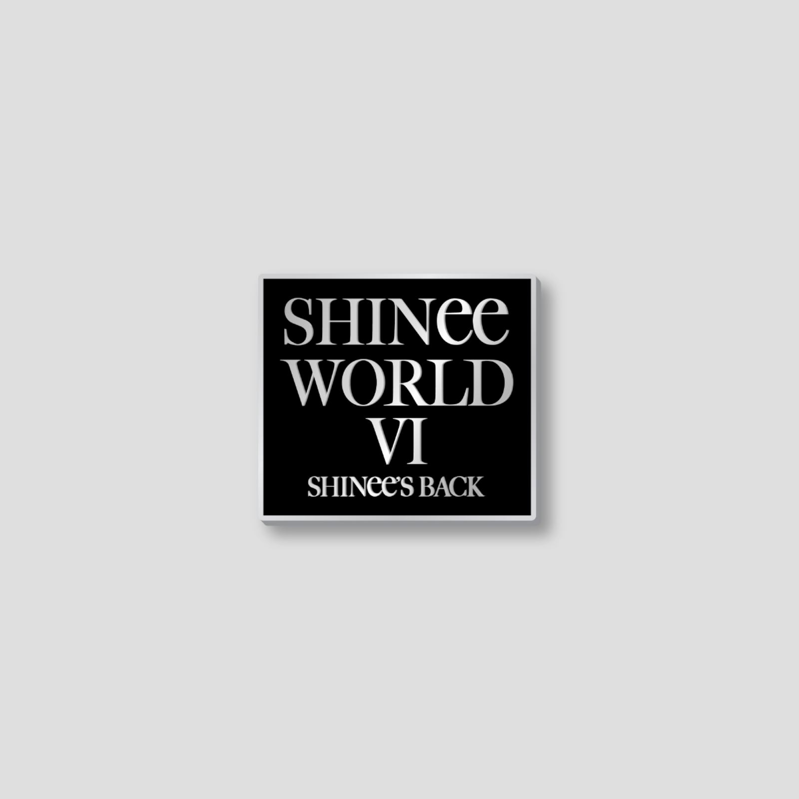 [7/11 출시] 샤이니 - 05 뱃지 / 2024 SHINee WORLD VI [PERFECT ILLUMINATION : SHINee'S BACK] OFFICIAL MD