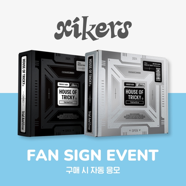 [7/28 FTF SIGN EVENT] xikers - HOUSE OF TRICKY : Trial And Error / 3RD MINI ALBUM