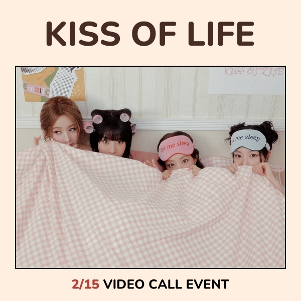 [2/15 영상통화 팬사인회] KISS OF LIFE - 2025 시즌 그리팅