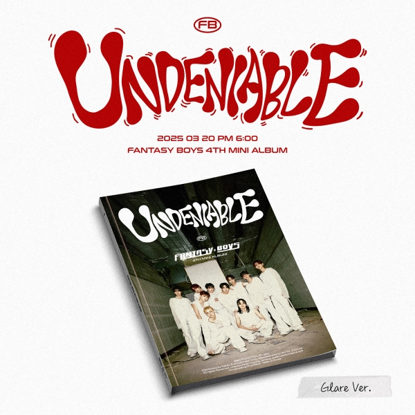 [예약] 판타지보이즈 - UNDENIABLE / 4집 미니앨범 (Glare ver.)