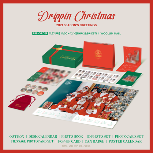 DRIPPIN - 2021 DRIPPIN CHRISTMAS PACKAGE