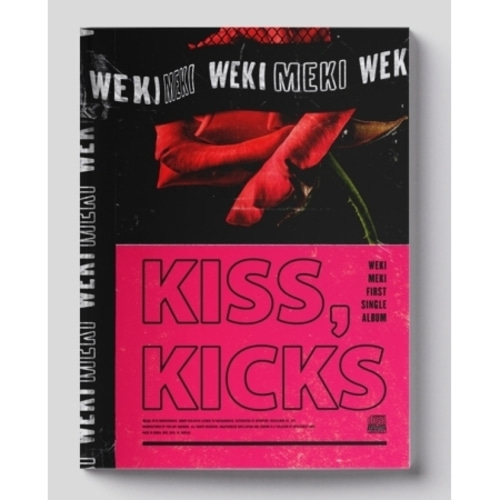 WEKI MEKI - KISS, KICKS / 1ST SINGLE ALBUM (KISS VER.)