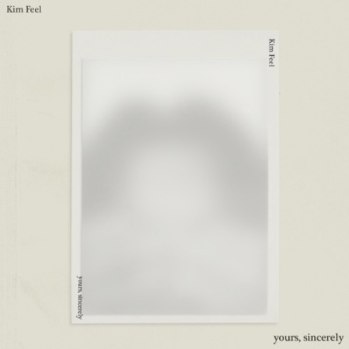 KIM FEEL - YOURS, SINCERELY / 1ST ALBUM