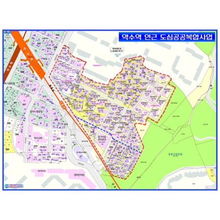 [부동산] 약수역 공공주택복합사업 재건축 현황도 - 나우맵 맞춤 지도제작 문의