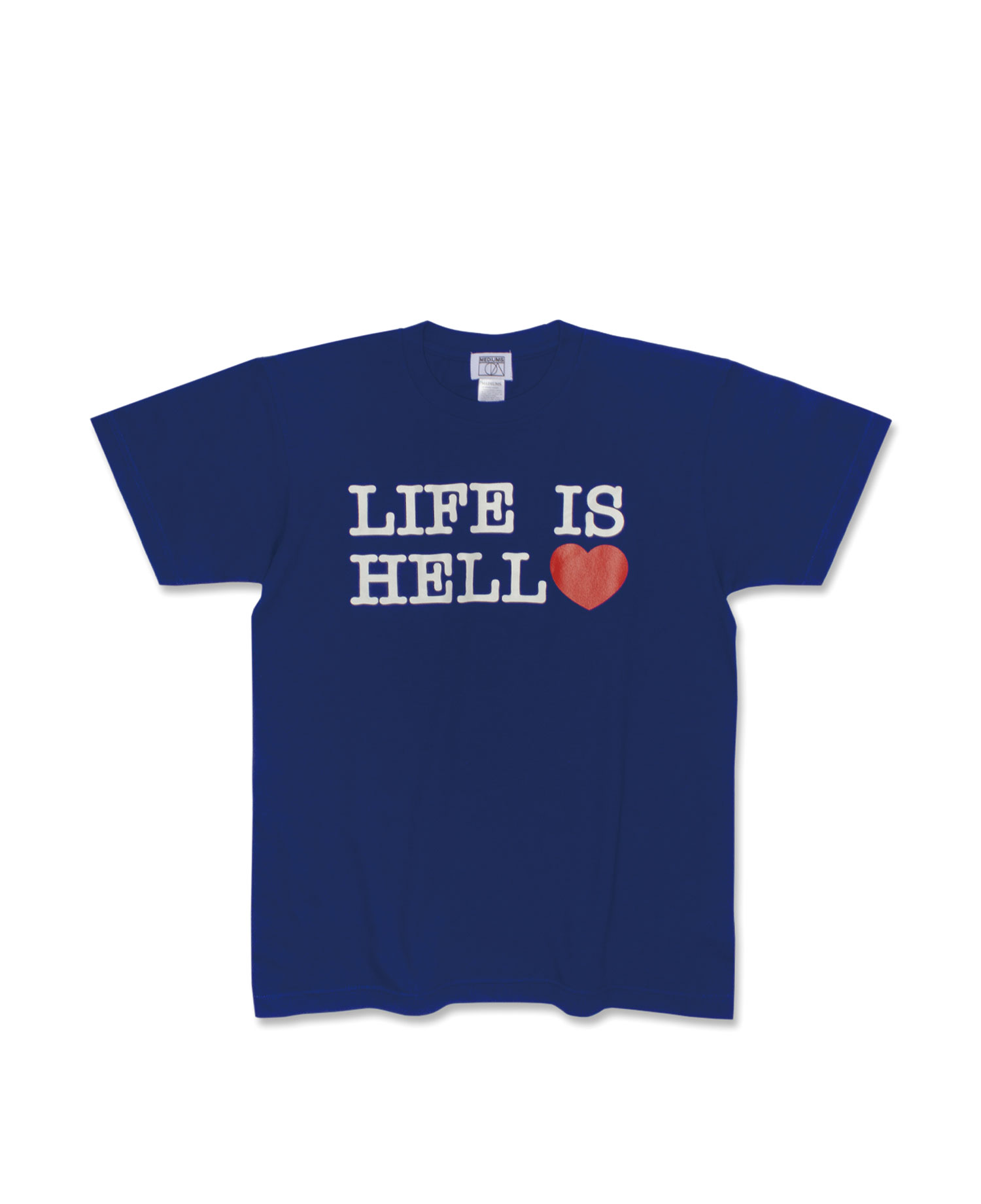 [MEDIUMS] LIFE IS HELL TEE BLUE
