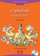 World History Readers 6-59 Capitalism: Good or Evil? isbn 9781946452580