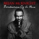 Brian McKnight (브라이언 맥나이트) - Evolution Of A Man (CD+DVD Korea Special Tour Edition)