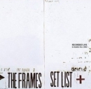 The Frames - Set List (Digipak)