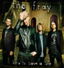 The Fray (프레이) - How To Save A Life (CD+DVD Repackage)