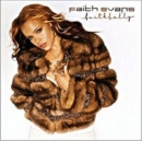 Faith Evans (페이스 에반스) -  Faithfully