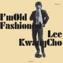 이광조 - I’m Old Fashioned