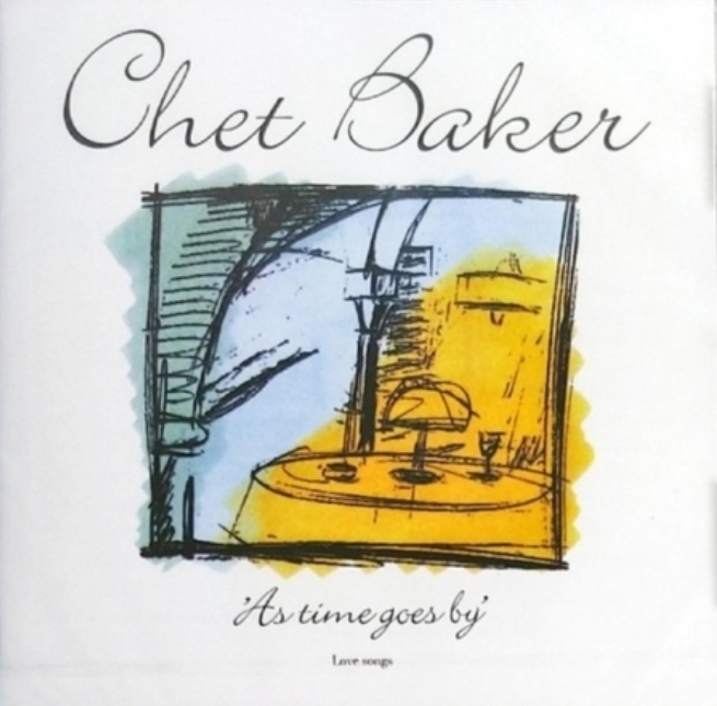 CHET BAKER - AS TIME GOES BY CHET BAKER - AS TIME GOES BY