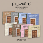 CLOSE YOUR EYES (클로즈 유어 아이즈) - The 1st Mini Album [ETERNALT] (JEWEL Ver.)