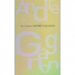 Andre Gagnon - The Ultimate Andre Gagnon (3CD)