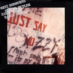 OZZY OSBOURNE (오지 오스본) - JUST SAY OZZY