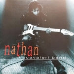 NATHAN CAVALERI BAND - NATHAN (CD)
