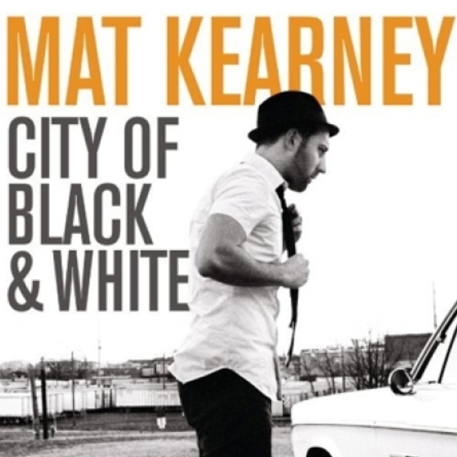MAT KEARNEY - CITY OF BLACK & WHITE