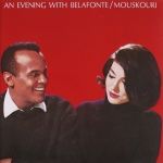 Harry Belafonte/Nana Mouskouri - An Evening with
