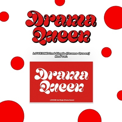 LOVEONE (러브원) 2nd Single Album - Drama Queen(Red ver.) LOVEONE (러브원) 2nd Single Album - Drama Queen(Red ver.)
