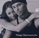 KENNY LATTIMORE & CHANTE MOORE - THINGS THAT LOVERS DO(CD)