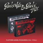 있지(ITZY) - Girls Will Be Girls PLATFORM ALBUM_POCAALBUM A / B Ver. (총 2종 - 각 버전별 구성 매칭)