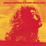 CARLOS SANTANA & BUDDY MILES!