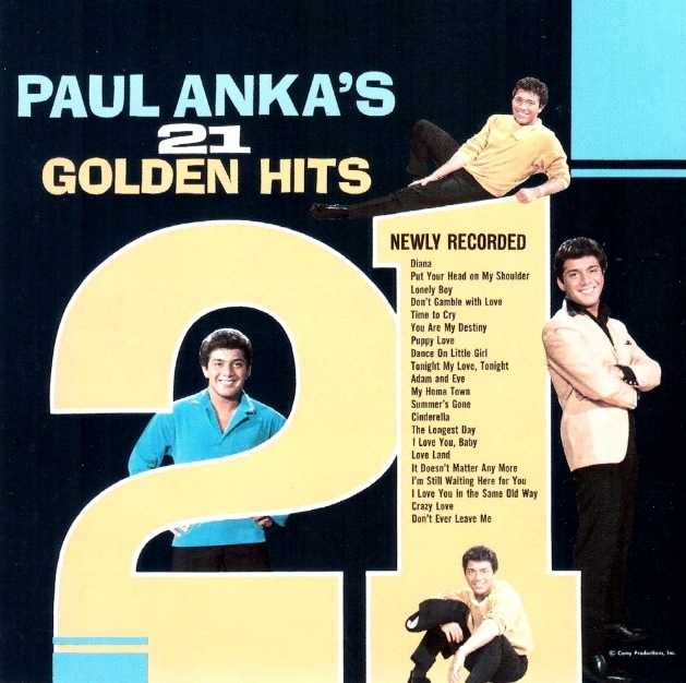 PAUL ANKA - 21 GOLDEN HITS