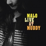 말로 - MALO LIVE AT MUDDY