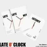 LATENCY (레이턴시) ﻿1st MiNi ALBUM - LATE O&rsquo; CLOCK (Sleeve Ver.)