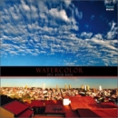 워터칼라 (Watercolor) 3집 - River Runs