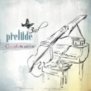 프렐류드 (Prelude) 3집 - Prelude : Christmas Edition (2CD)
