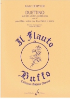 Doppler : Duettino Sur Des Motifs Americains Op. 37