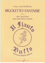 Doppler : Doppler Rigoletto Fantaisie - Op. 38 - Duo Concertant