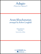 Khachaturian : Adagio (Theme from Spartacus)