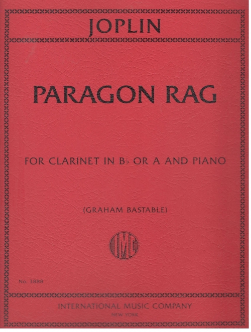 Paragon Rag for Clarinet in B flat or A and Piano (BASTABLE, Graham)