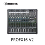 MACKIE ProFX16V2 16채널 믹서 이펙터 내장 USB 인터페이스