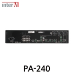 Inter-M 인터엠 PA-240 믹싱 앰프 Mixing Amplifier