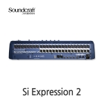 SOUNDCRAFT Si Expression 2 사운드크래프트 오디오믹서 디지털콘솔