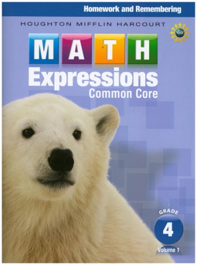 Math Expressions Common Core Homework and Remembering G4 Vol.1 isbn 9780547824246