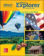 Impact Social Studies Our Place in the World Grade 1 Impact Explorer Magazine isbn 9780076915668
